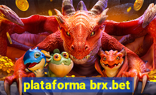 plataforma brx.bet